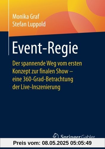 Event-Regie: Der spannende Weg vom ersten Konzept zur finalen Show – eine 360-Grad-Betrachtung der Live-Inszenierung