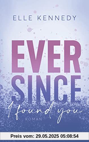 Ever Since I Found You (Avalon Bay, Band 3)