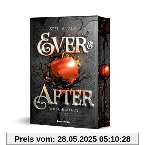 Ever & After, Band 1: Der schlafende Prinz (Knisternde Märchen-Fantasy der SPIEGEL-Bestsellerautorin Stella Tack | Limitierte Auflage mit Farbschnitt) (Ever & After, 1)