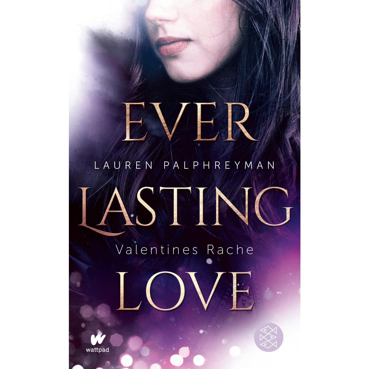 Everlasting Love 2 - Valentines Rache von FISCHER Sauerländer