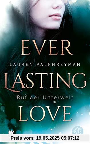 Everlasting Love - Ruf der Unterwelt Everlasting Love - Ruf der Unterwelt