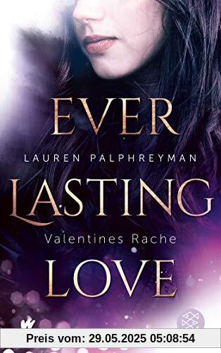 Everlasting Love - Valentines Rache