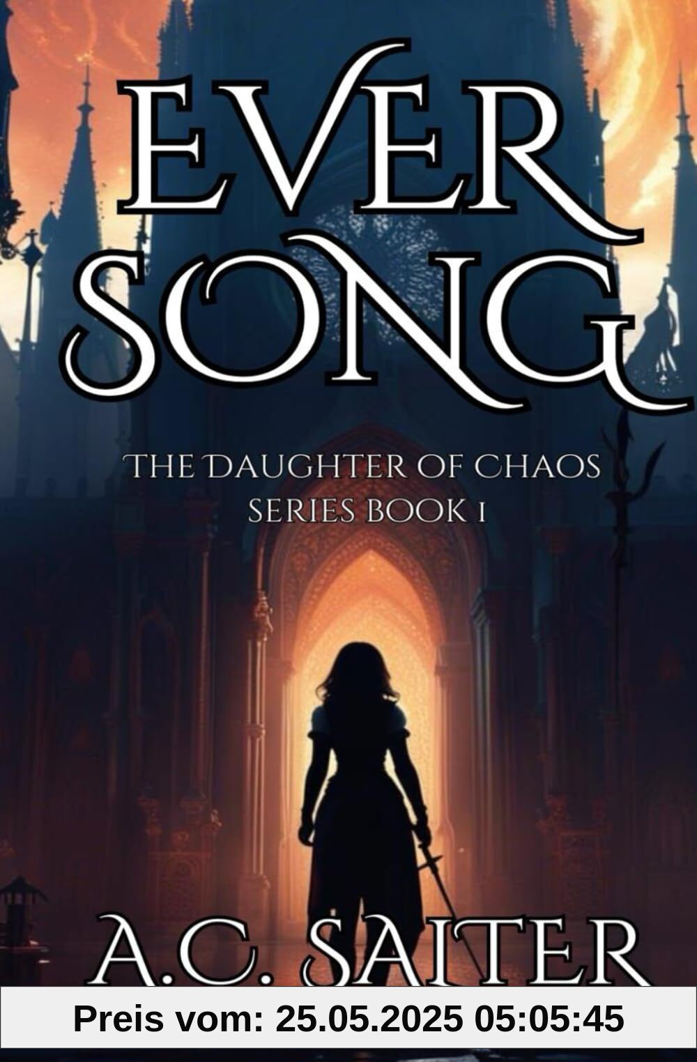 Eversong: The daughter of Chaos: Volume 1