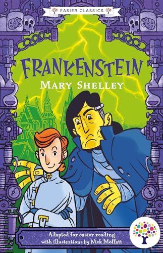 Frankenstein: Accessible Easier Edition (Easier Classics Reading Library: The Starter Collection, Band 1) von Sweet Cherry Publishing