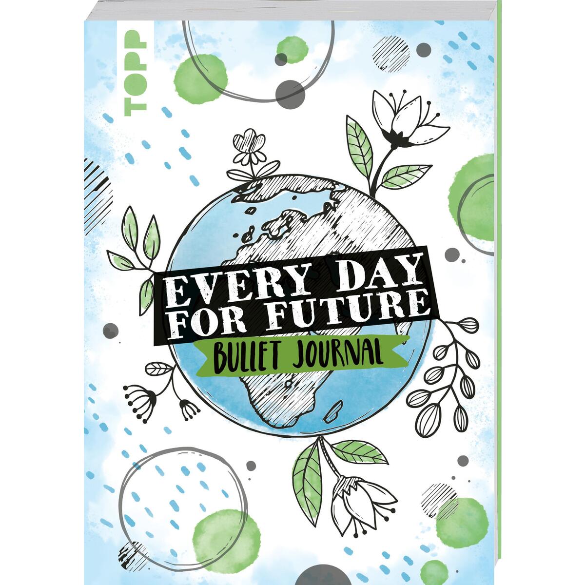 Every Day For Future - das Bullet Journal von Frech Verlag GmbH