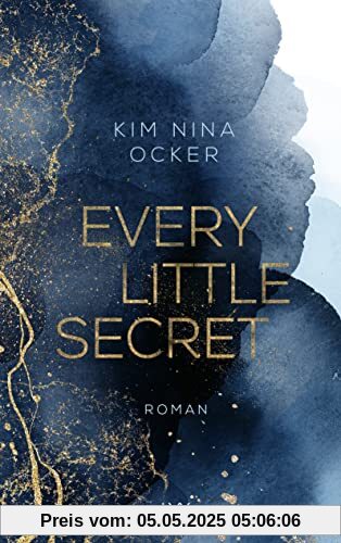 Every Little Secret (Secret Legacy, Band 1)