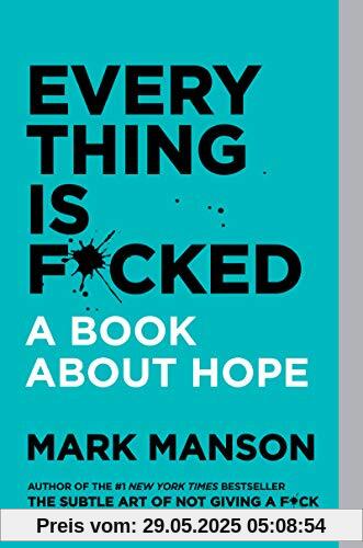Everything Is F*cked