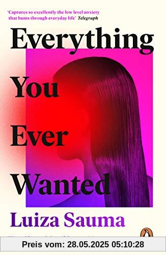Everything You Ever Wanted: A Florence Welch Between Two Books Pick Everything You Ever Wanted: A Florence Welch Between Two Books Pick