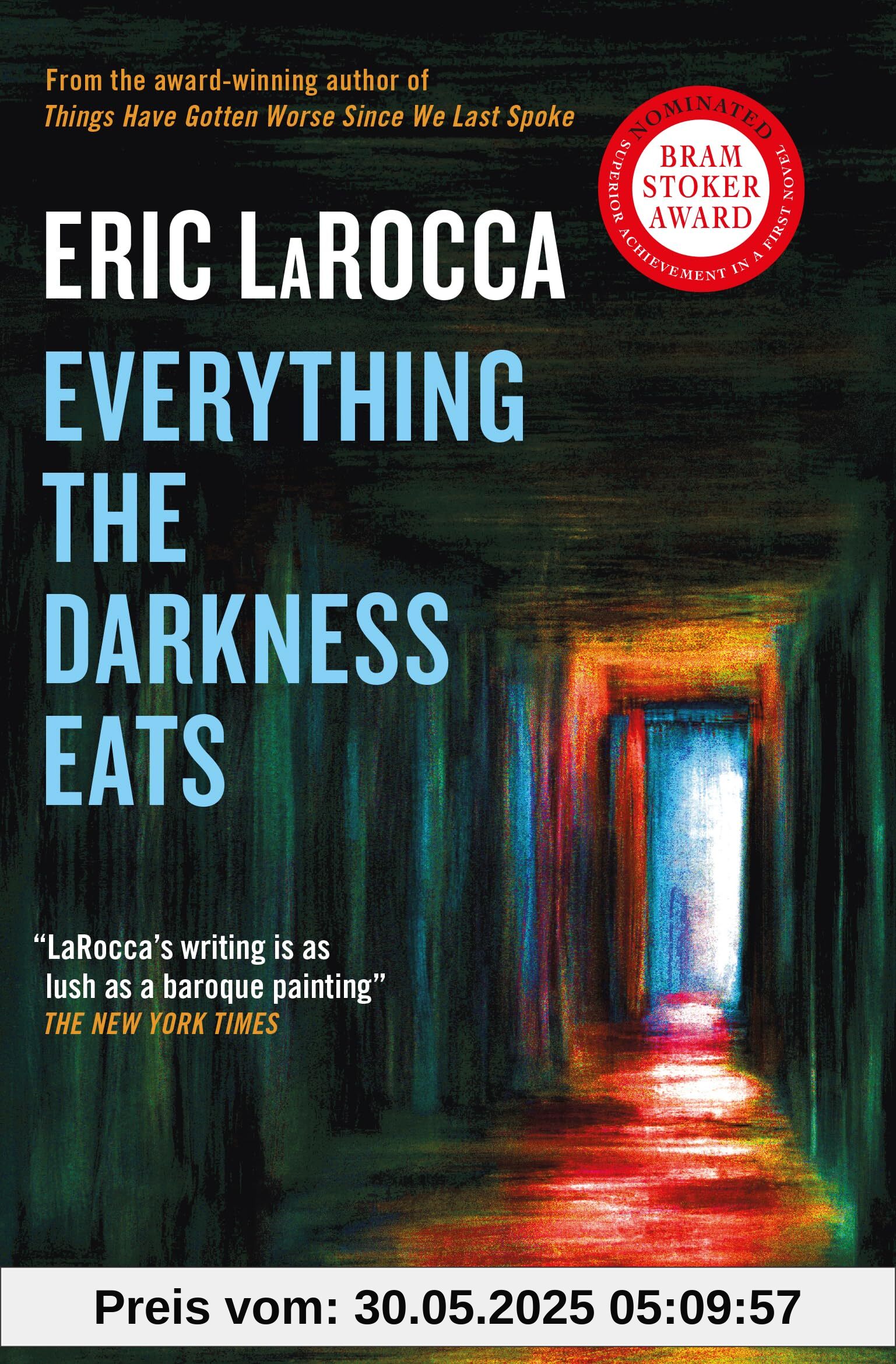 Everything the Darkness Eats