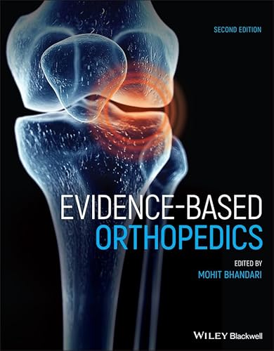 Evidence-Based Orthopedics (Evidence-Based Medicine) von Wiley-Blackwell