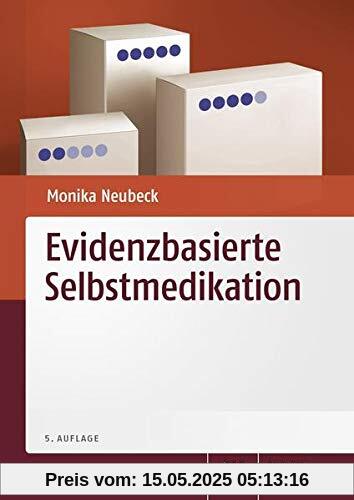 Evidenzbasierte Selbstmedikation