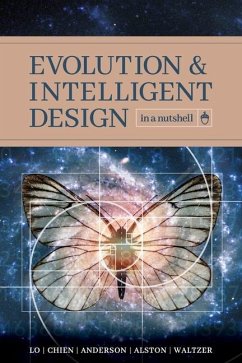 Evolution and Intelligent Design in a Nutshell von LIGHTNING SOURCE INC