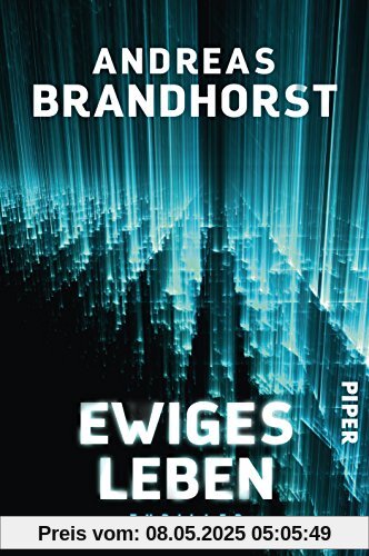 Ewiges Leben: Thriller