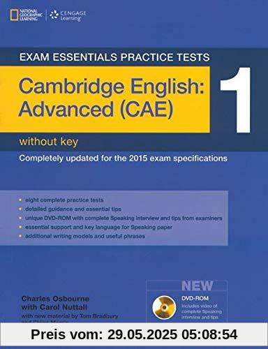 Exam Essentials Practice Tests: Cambridge English: Advanced (CAE) - Practice Tests 1: Practice Tests without Key, with DVD-ROM