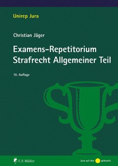 Examens-Repetitorium Strafrecht Allgemeiner Teil von Müller (C.F.Jur.), Heidelberg