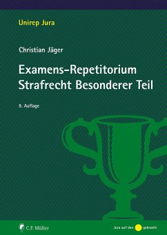 Examens-Repetitorium Strafrecht Besonderer Teil von Müller (C.F.Jur.), Heidelberg