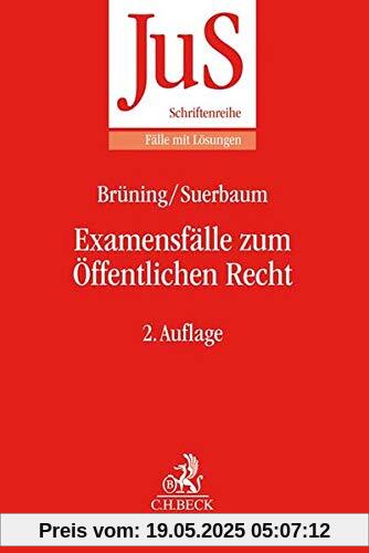 Examensfälle zum Öffentlichen Recht (JuS-Schriftenreihe/Fälle mit Lösungen)