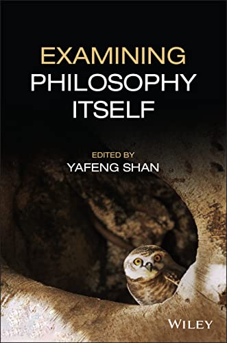 Examining Philosophy Itself (Metaphilosophy in Philosophy) von Wiley-Blackwell