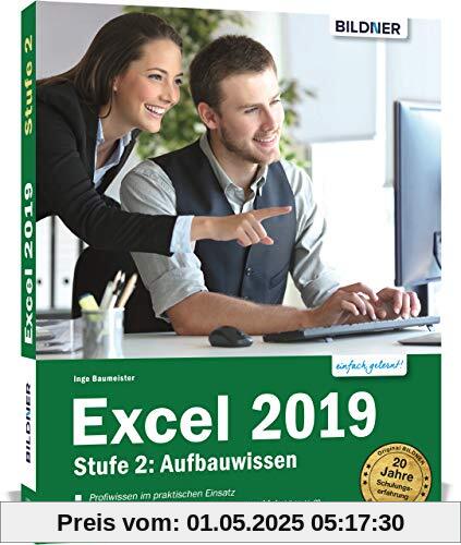 Excel 2019 - Stufe 2: Aufbauwissen: Komplett in Farbe!