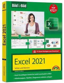 Excel 2021 Bild für Bild erklärt von Markt + Technik
