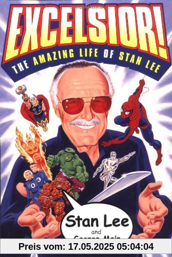 Excelsior!: The Amazing Life of Stan Lee