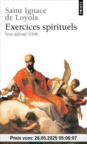 Exercices spirituels : Texte définitif, 1548 (Points sagesse)