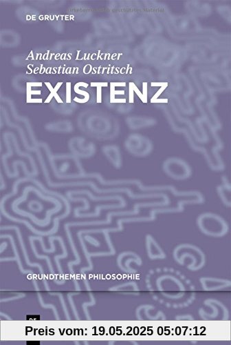 Existenz (Grundthemen Philosophie)