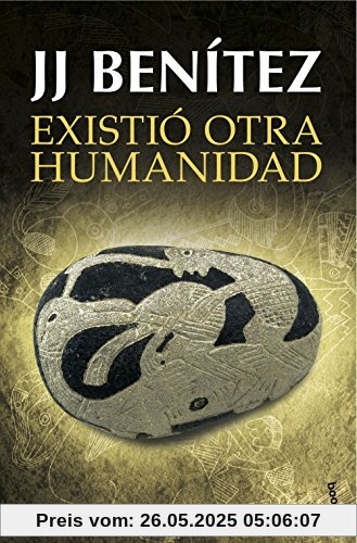 Existió otra humanidad (Biblioteca J. J. Benítez)