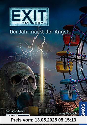 Exit - Das Buch - Der Jahrmarkt der Angst