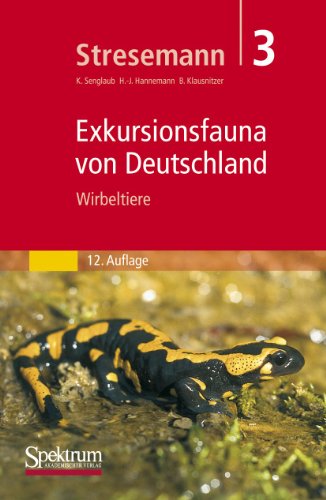 Exkursionsfauna von Deutschland, 3 Bde., Bd.3, Wirbeltiere