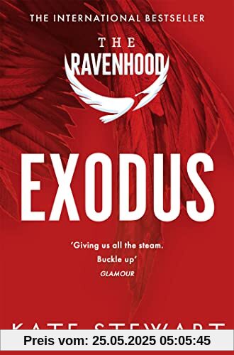 Exodus: The hottest and most addictive enemies to lovers romance you’ll read all year . . . (The Ravenhood, 2)