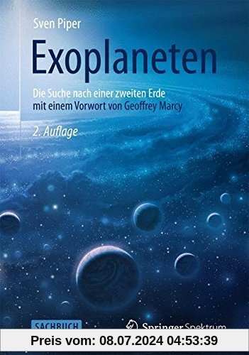 Exoplaneten: Die Suche nach einer zweiten Erde