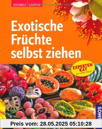 Exotische Früchte selbst ziehen: Expertenrat aus erster Hand