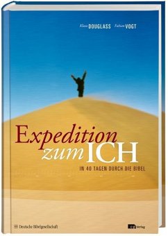 Expedition zum ICH von Deutsche Bibelgesellschaft / NCD Media
