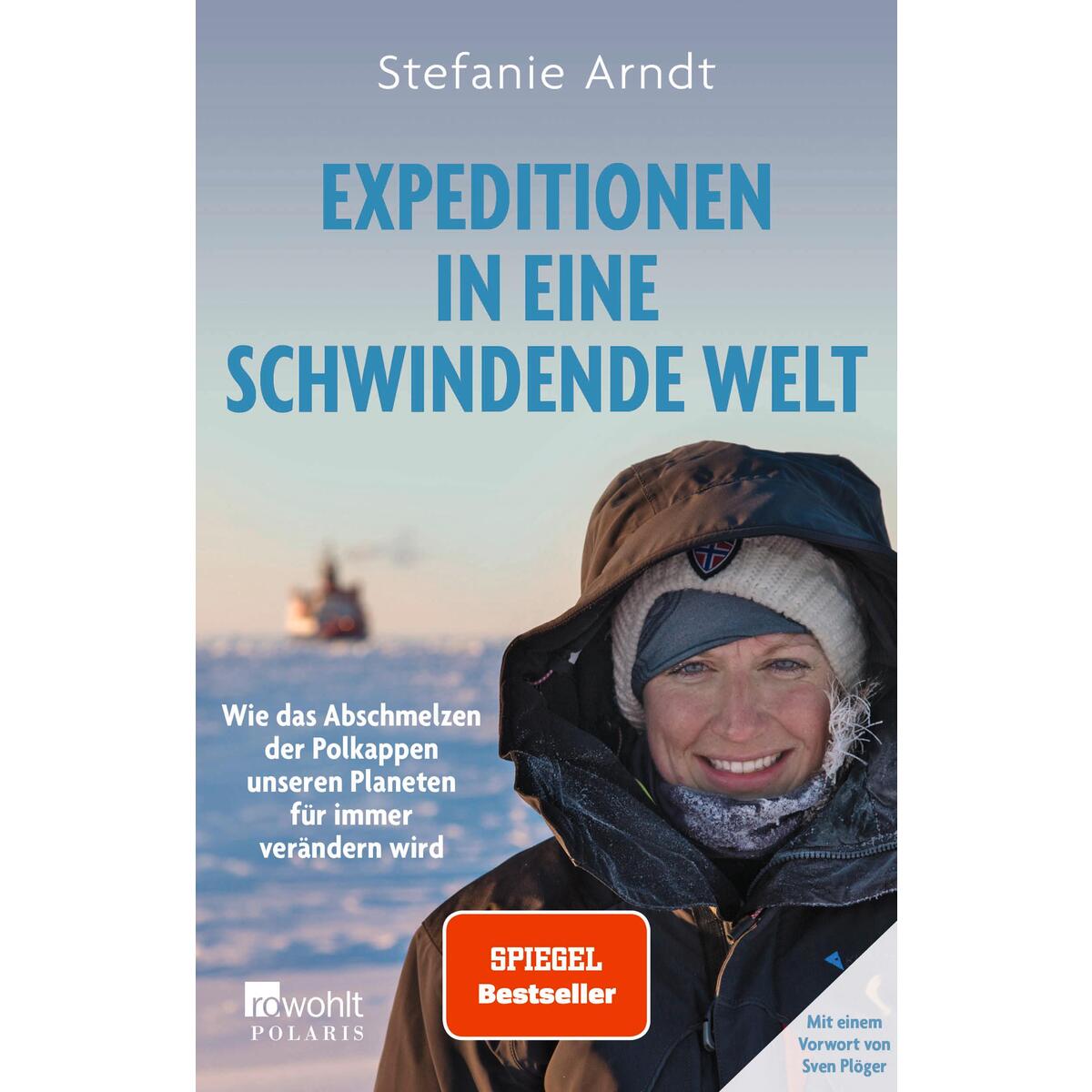 Expeditionen in eine schwindende Welt Expeditionen in eine schwindende Welt von Rowohlt Taschenbuch