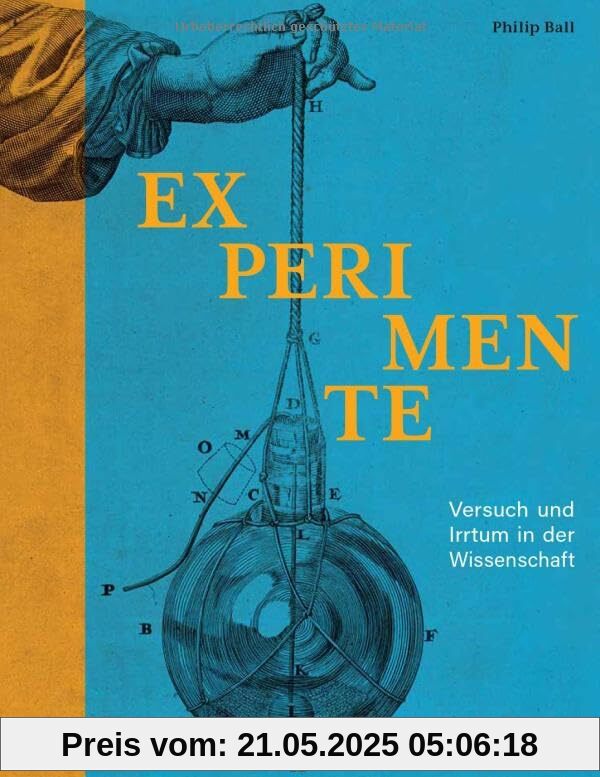 Experimente: Versuch und Irrtum in der Wissenschaft