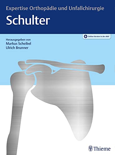 Expertise Schulter: Mit Online-Version in der eRef von Georg Thieme Verlag