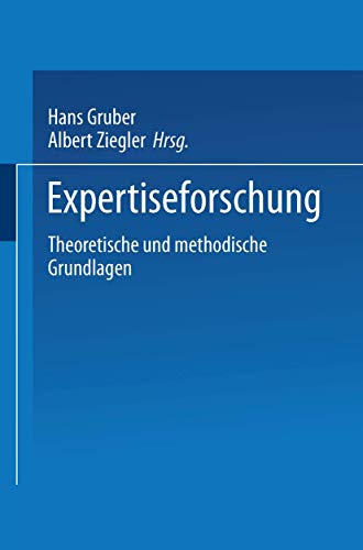 Expertiseforschung: Theoretische und methodische Grundlagen von VS Verlag für Sozialwissenschaften