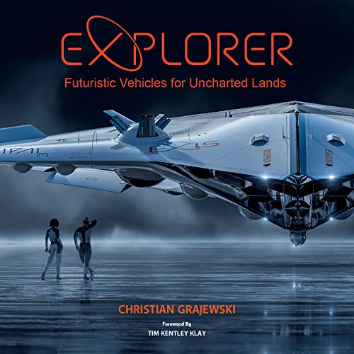 Explorer: Futuristic Vehicles for Uncharted Lands von Design Studio Press