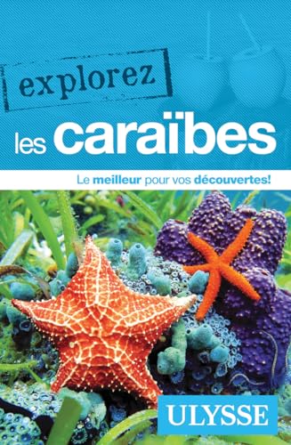 Explorez les Caraïbes von ULYSSE