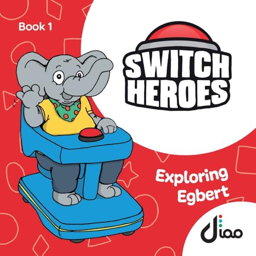 Exploring Egbert: Learning by experience (Switch Heroes, Band 1) von Piquant Editions