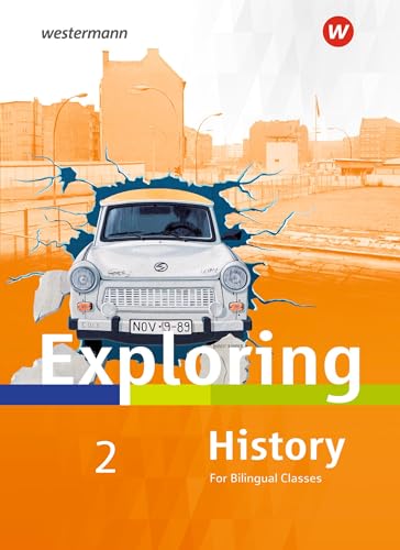Exploring History SI - Ausgabe 2018: Textbook 2 von Westermann Bildungsmedien Verlag GmbH