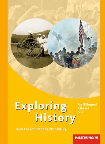 Exploring History SII: Gesamtband - From the 20th into the 21st Century