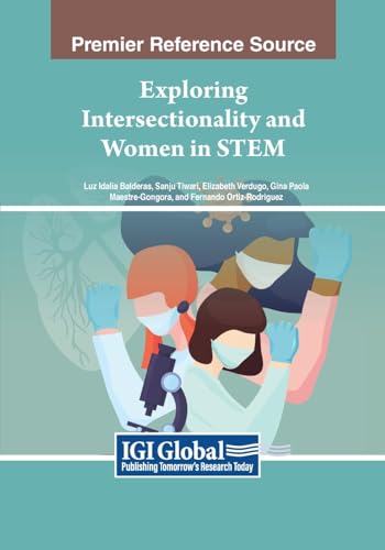 Exploring Intersectionality and Women in STEM von IGI Global