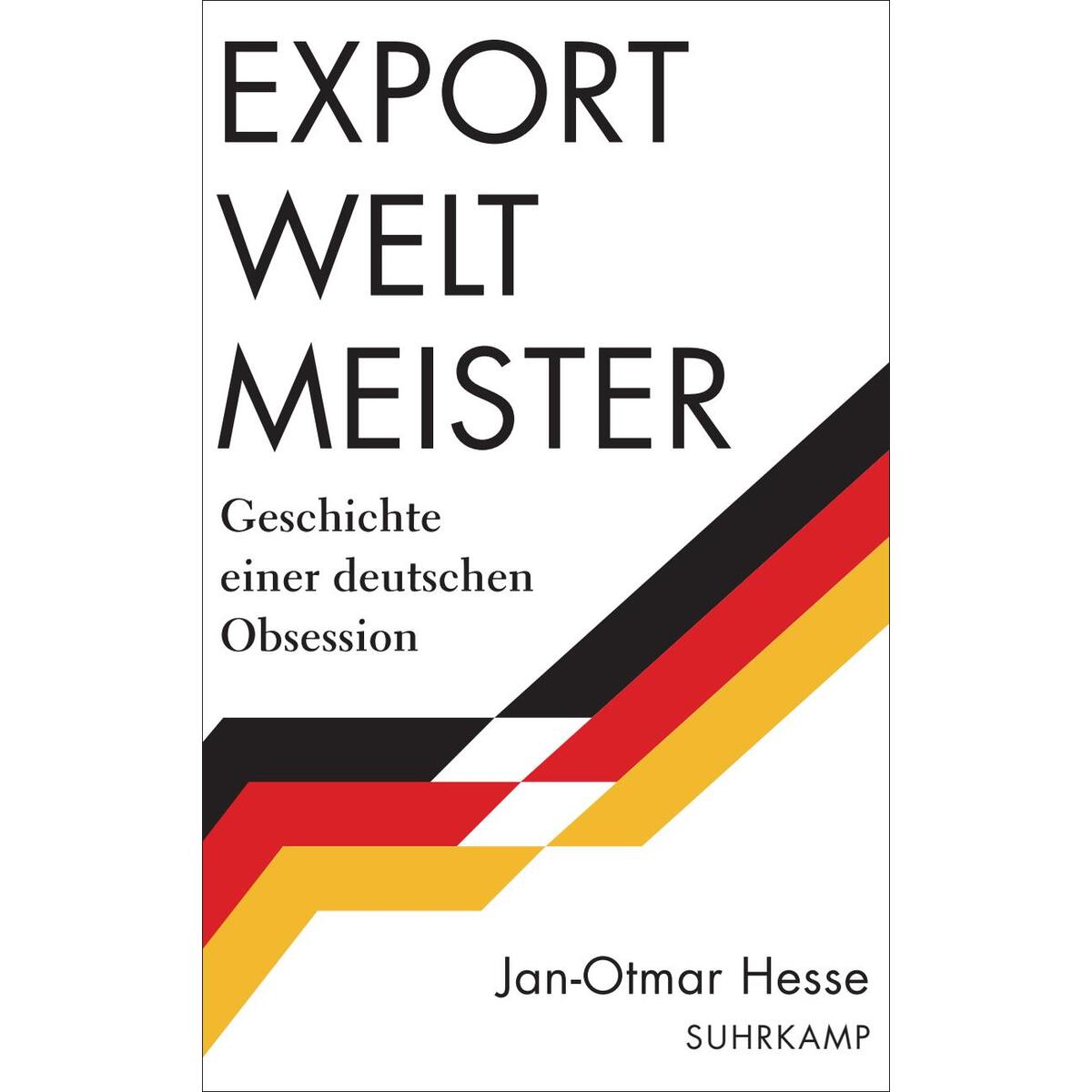 Exportweltmeister Exportweltmeister von Suhrkamp Verlag