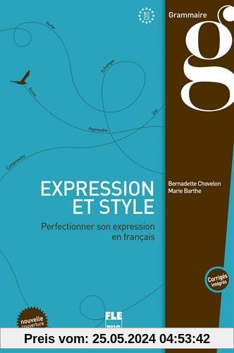 Expression et style : Perfectionner son expression en français
