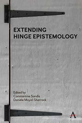 Extending Hinge Epistemology (Anthem Studies in Wittgenstein) von Anthem Press