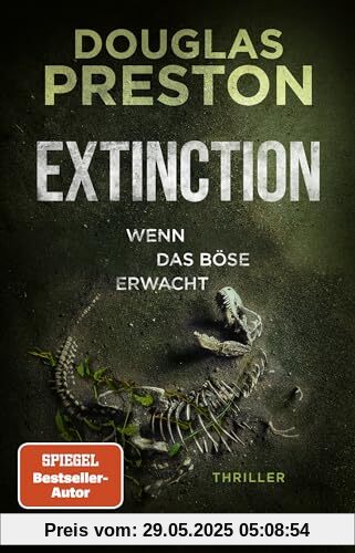 Extinction. Wenn das Böse erwacht: Thriller | 'Relic' meets 'Jurassic Park' – der neue Thriller von Bestsellerautor Douglas Preston. Extinction. Wenn das Böse erwacht: Thriller | 'Relic' meets 'Jurassic Park' – der neue Thriller von Bestsellerautor Douglas Preston.