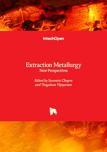 Extraction Metallurgy - New Perspectives von IntechOpen