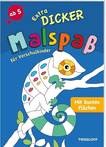 Extradicker Malspaß für Vorschulkinder. Mit bunten Flächen / Malbuch für Mädchen und Jungen ab 5 Jahren: Bunter Malspaß für Kinder ab 5 Jahren. (Malbücher und -blöcke)